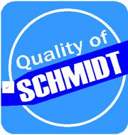 Quality of SCHMIDT Quality of SCHMIDT